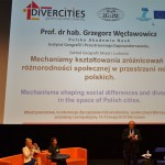 Grzegorz Węcławowicz, IGSO PAS: Mechanisms of Evolving Diversifications and Diversity in the Space of Polish Cities. Photo: David Wills, 2015.